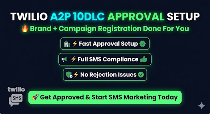 twilio a2p 10dlc brand, campaign approval setup