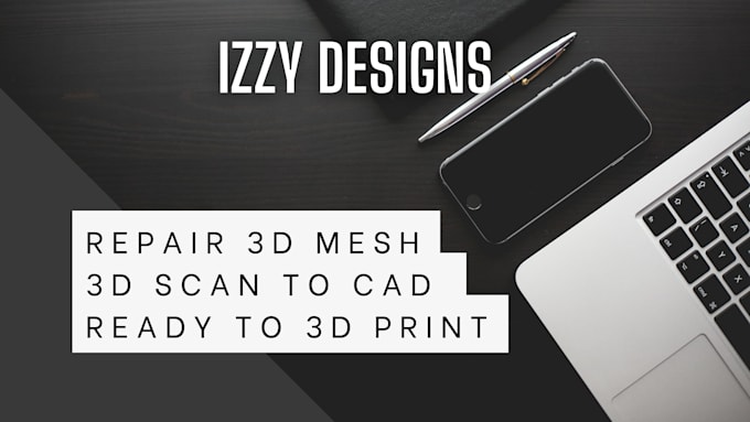 repair, edit, and modify your stl and mesh files 3d printing