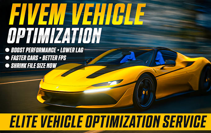 optimize your fivem vehicle