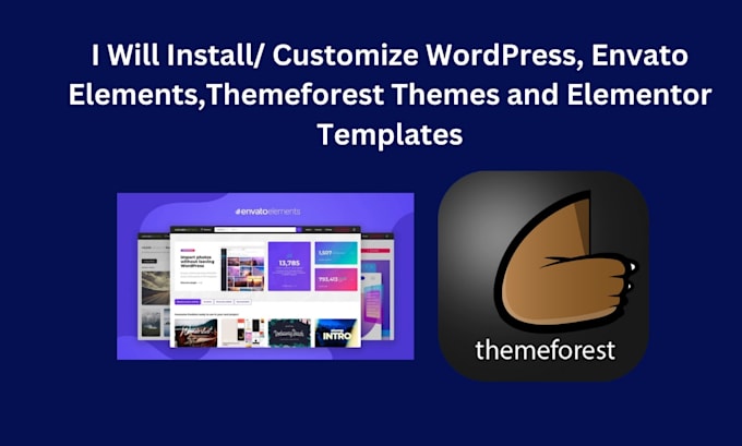 install wordpress, envato theme and customized
