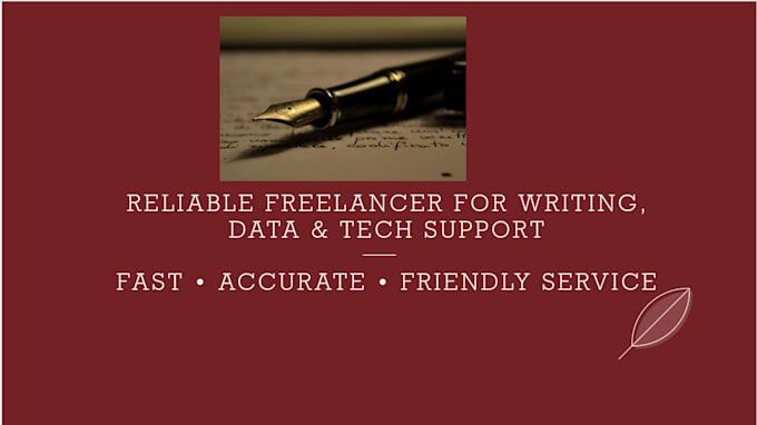 be your reliable freelancer for writing research and tech