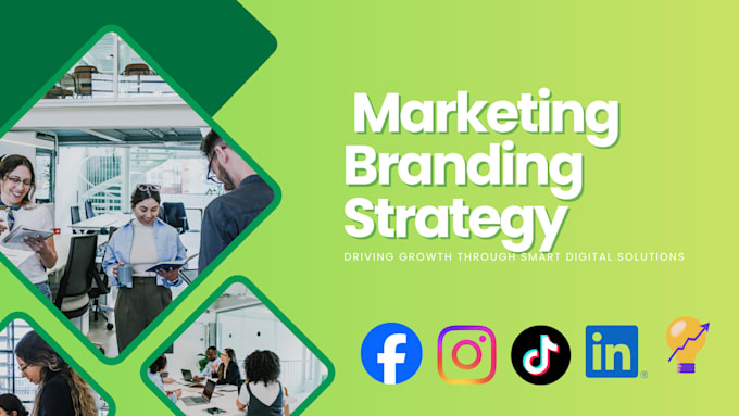 develop the marketing and branding strategy for your business