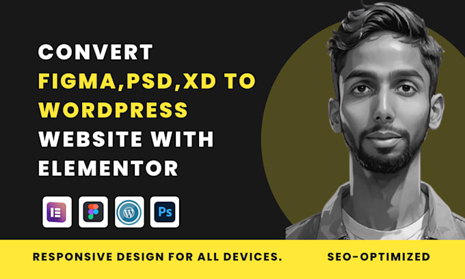 convert figma, sketch, PSD, xd designs to wordpress using elementor