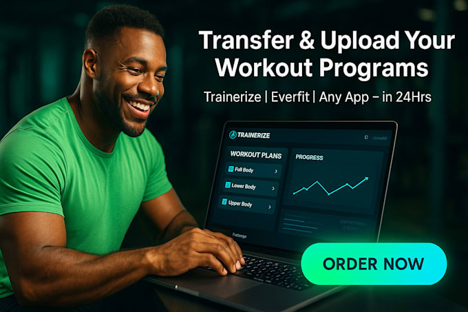 upload and transfer your workout programs using trainerize, everfit in 24hrs