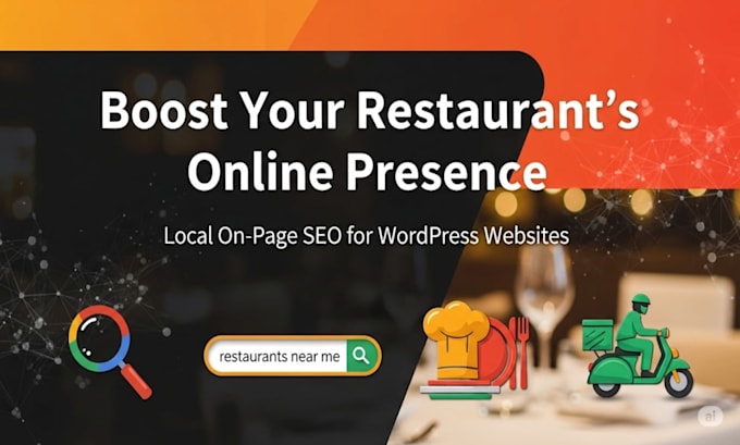 drive more customers by boosting your restaurant website on google