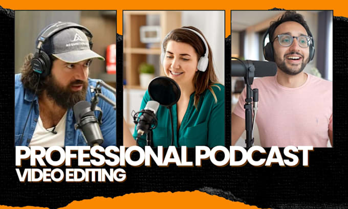 professionally edit and mix podcast audio and video editing