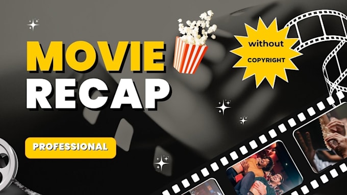 edit professional movie recap without copyright