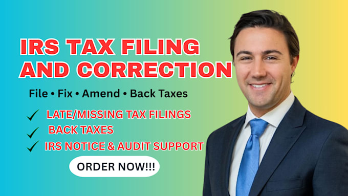 be CPA file or amend your irs tax return, correct errors and resolve tax issue
