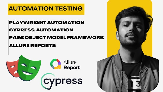 do automation testing using, cypress and playwright