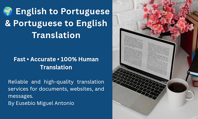 Translate english to portuguese and portuguese to english by