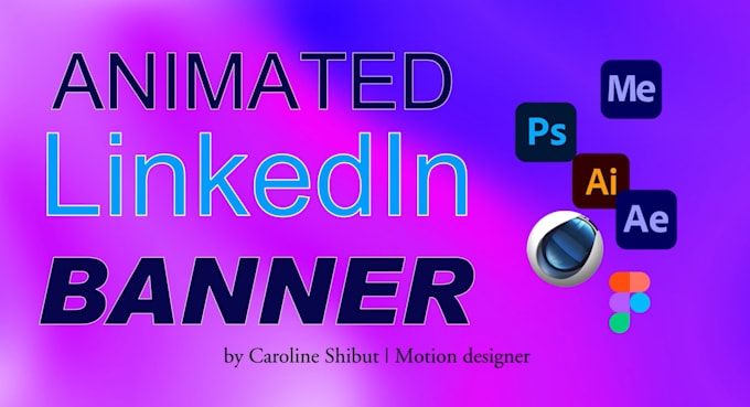 create a custom animated linkedin banners etc