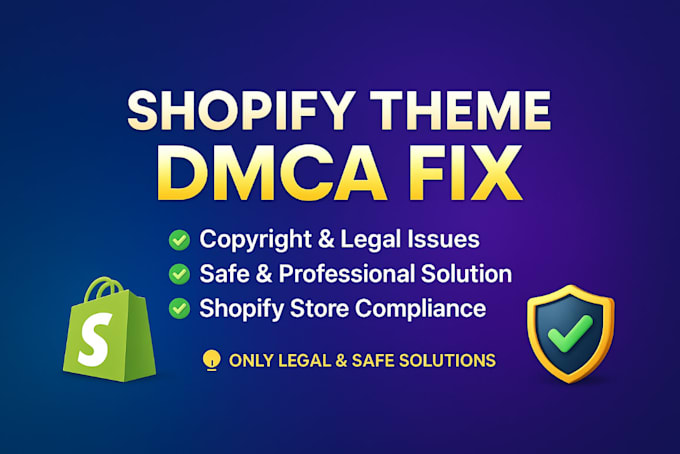 fix your shopify theme dmca issue safely