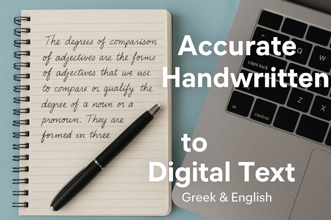 accurately type or convert your handwritten documents into editable text