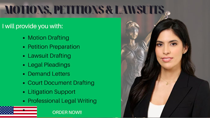 be your lawyer for motions, lawsuit, complaints