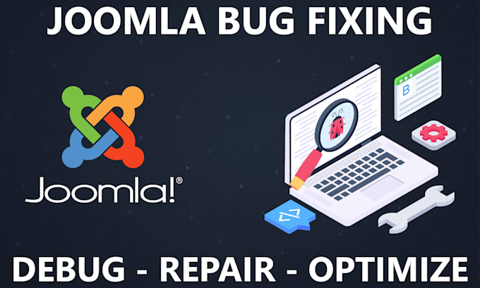 fix any bug on your joomla