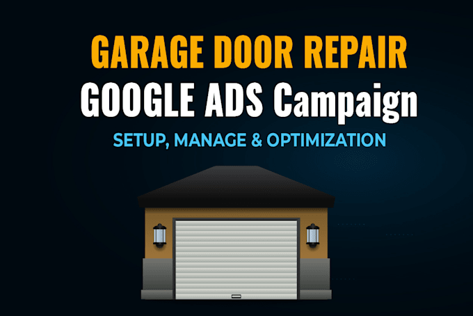 run profitable google ads for your garage door repair business