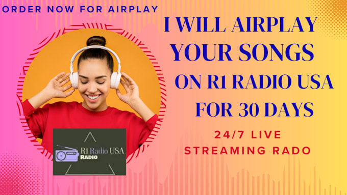 airplay your songs on r1 radio USA