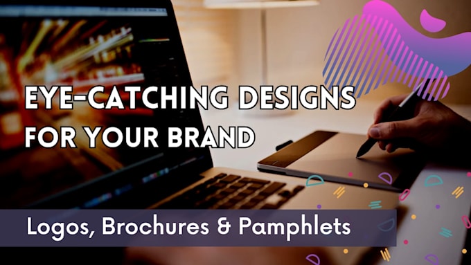 design professional logo, brochures, and pamphlets
