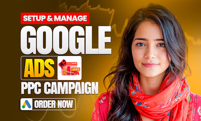 setup, manage and optimize your google ads