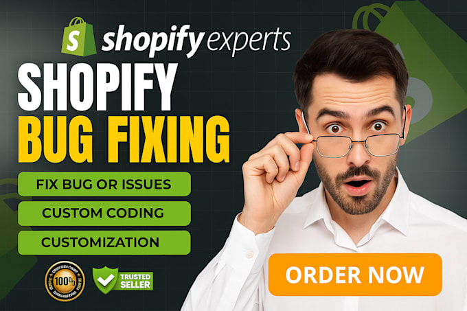 do shopify bug fixing and customization shopify bugs errors and website issues