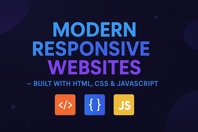 create a modern and responsive website