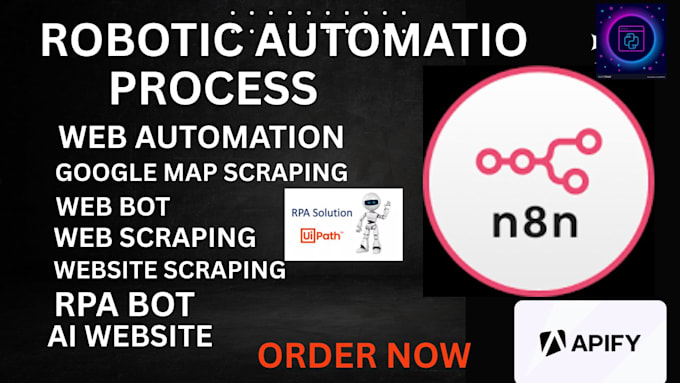 automate website, web bot,web scraping,apify actor,script,rpa bot,n8n automation