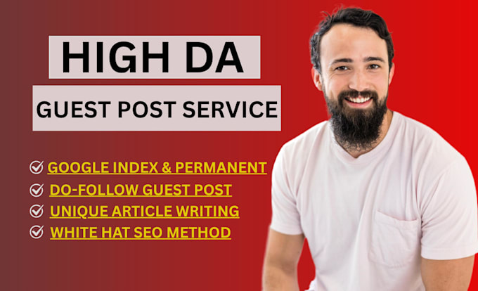 write and publish article on high da guest post, premium guest post