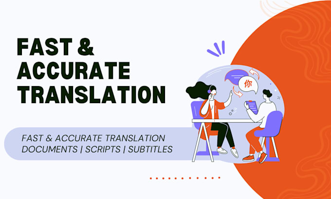 translate documents, scripts, and subtitles
