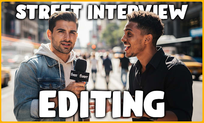 edit your street interview video