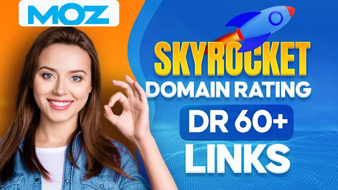 increase da, moz domain authoruty 60 plus in 14 days