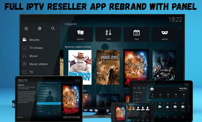 Rebrand your iptv app with reseller panel for full access and multi ...