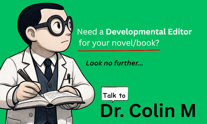 provide excellent developmental edit for your novel or book