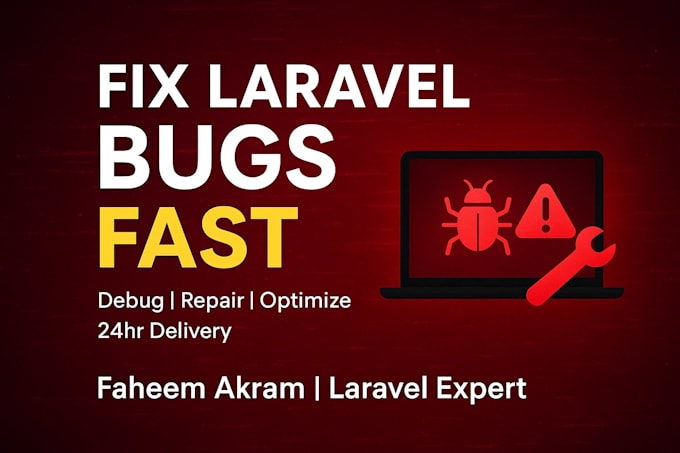 fix any laravel bugs, errors, or issues professionally