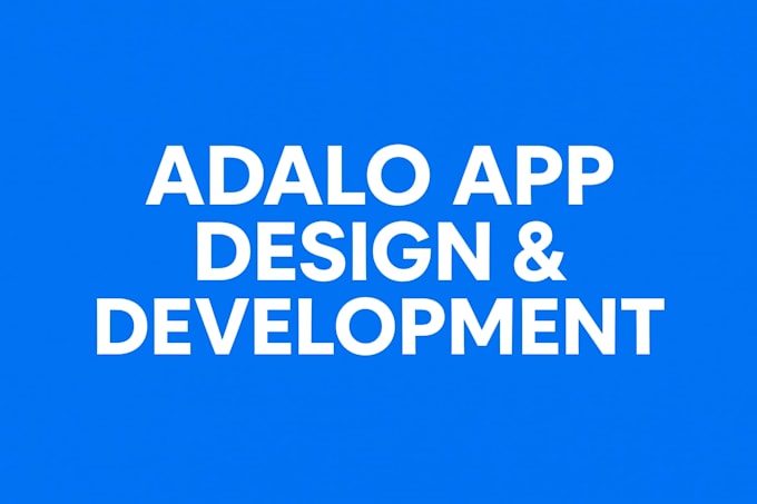 Design and build a professional adalo mobile app or web app by Uriel ...