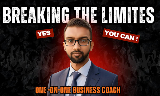 your business consultant, coach, or mentor