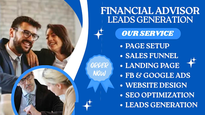 Generate financial advisor leads, finance leads, and sales funnel by ...