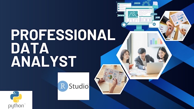 be your data and financial analyst using r, python, spss