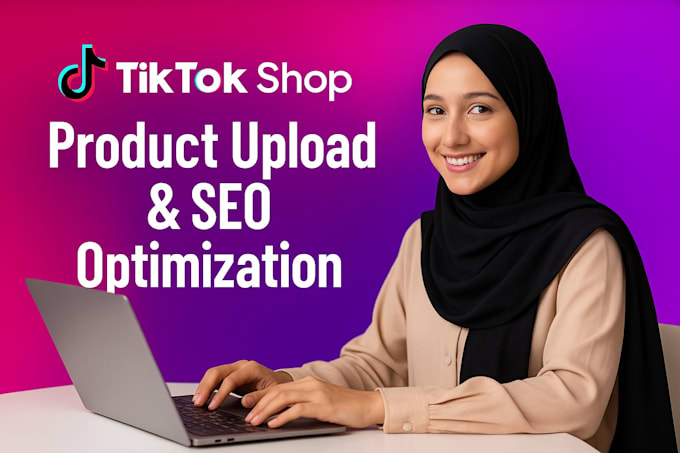 professional tiktok shop upload and SEO boost