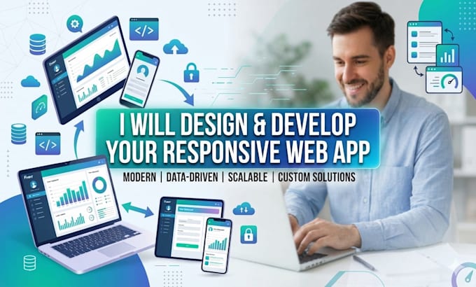 design and develop a responsive, data driven web application