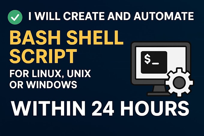 write and automate bash or python scripts for linux, windows, and sql oracle