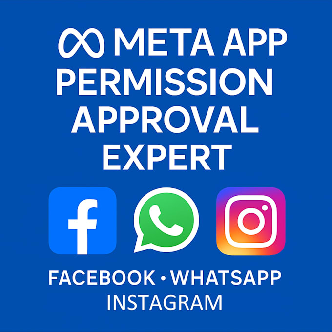 get your facebook, whatsapp, and instagram graph API permissions approved