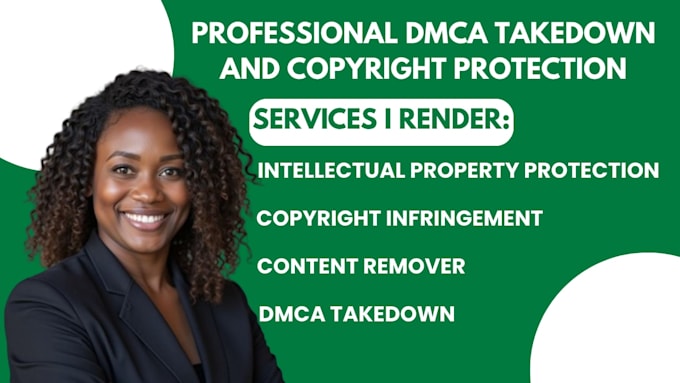 provide professional dmca takedown and copyright protection services