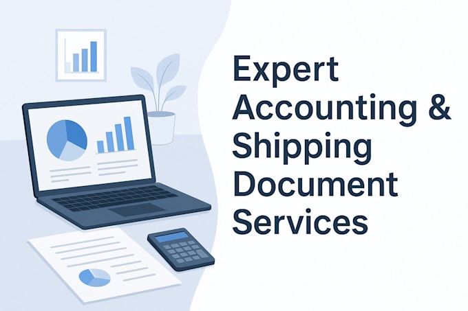 do professional accounting and shipping document verification services