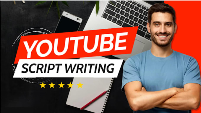 write and research a script for your youtube video, script writing, video script