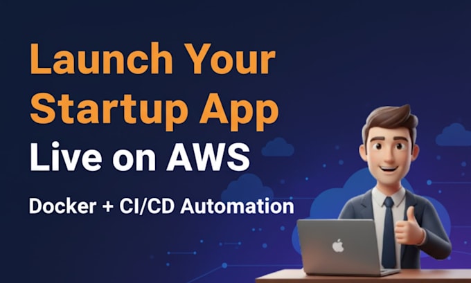 Launch your startup app live on aws with docker and cicd by Ankit1817 ...