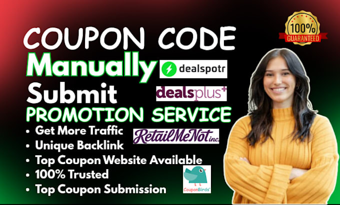 manually submit coupon to 150 popular deal sites coupon code submission
