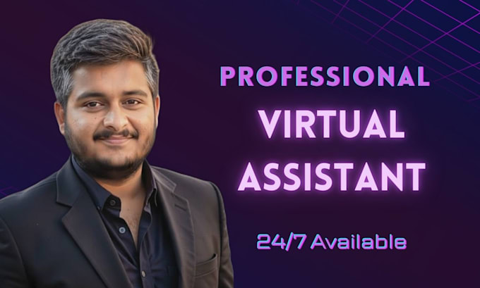 be your professional virtual assistant