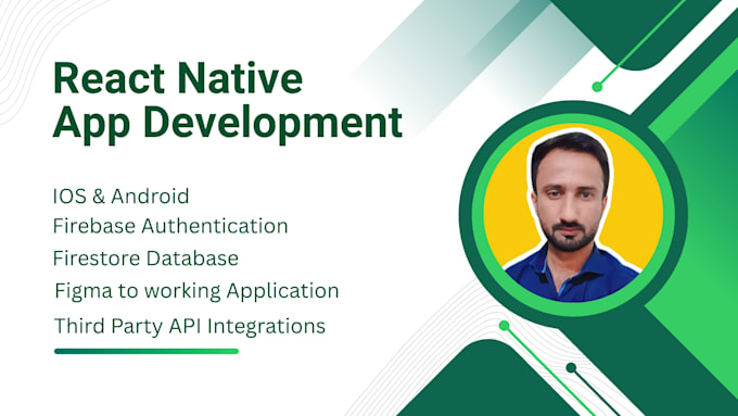 develop IOS and android mobile apps using react native