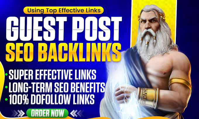 publish guest posts SEO backlinks high authority link super fast