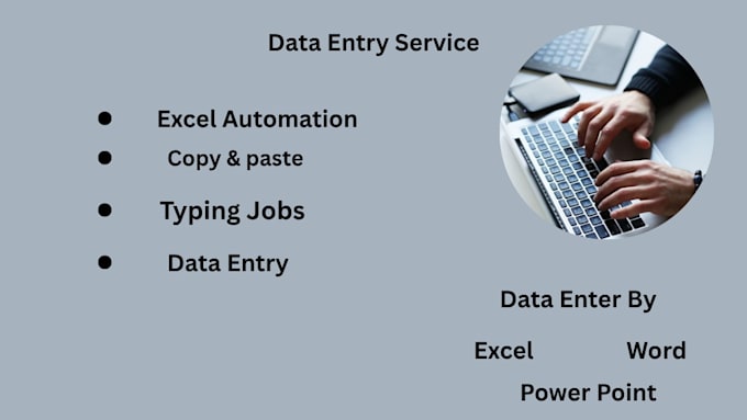 do data entry, typing, excel, and data collection